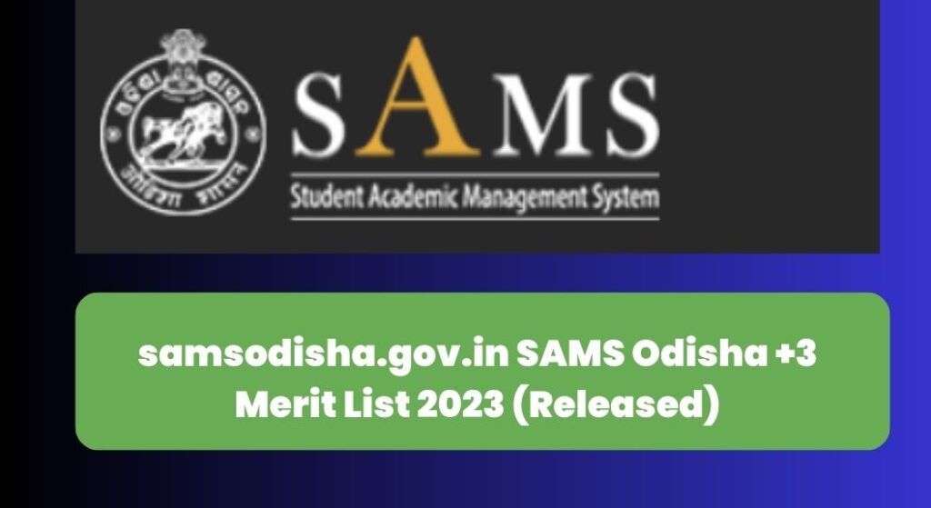 samsodisha.gov.in SAMS Odisha +3 Merit List 2023 (Released)