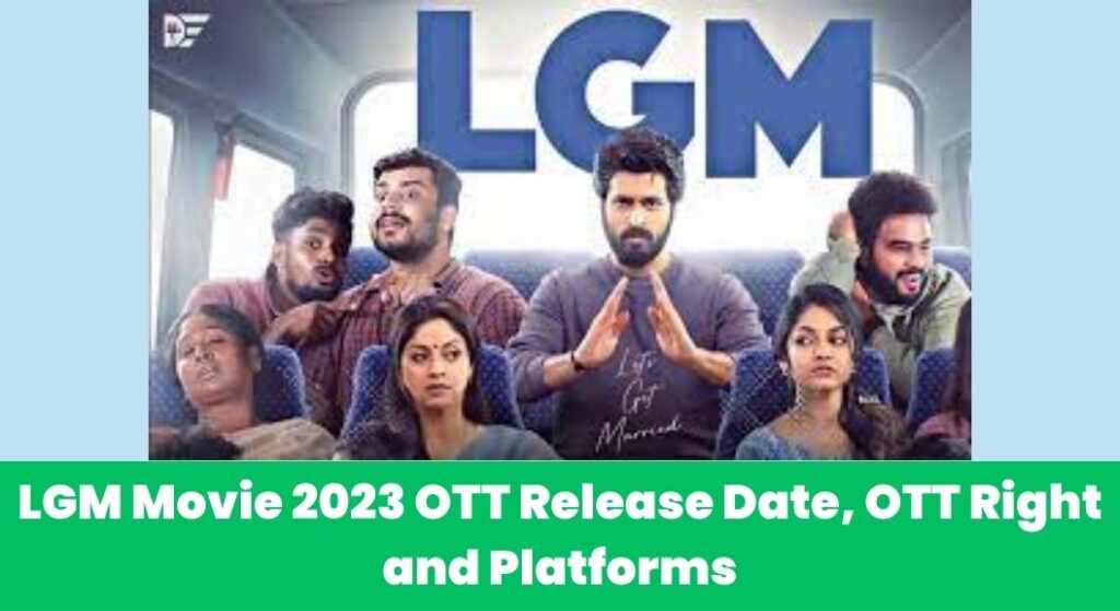 LGM Movie 2023