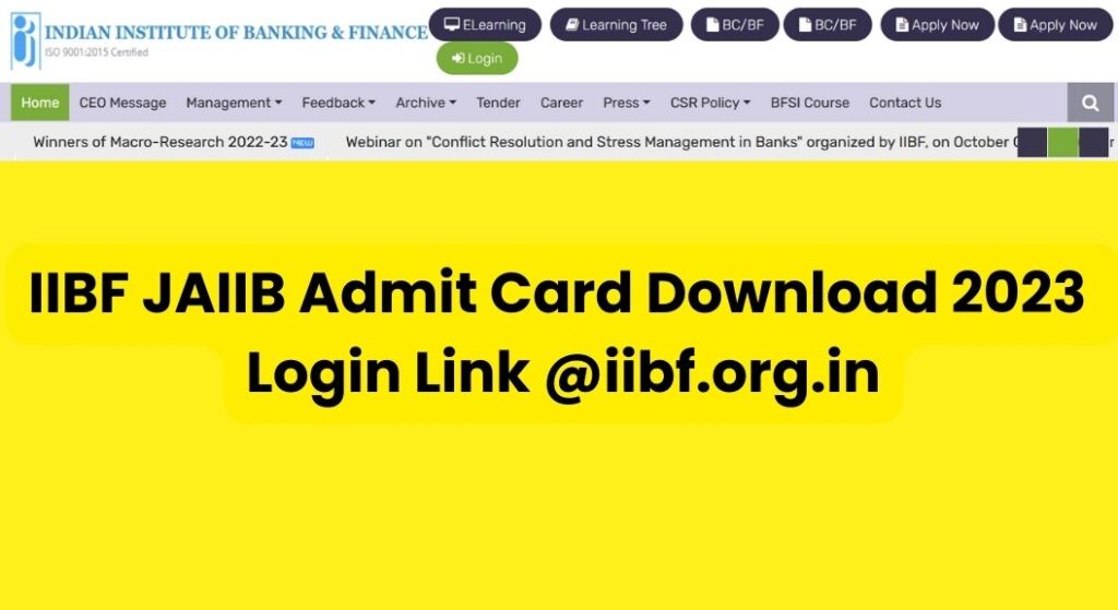 IIBF JAIIB Admit Card Download 2023