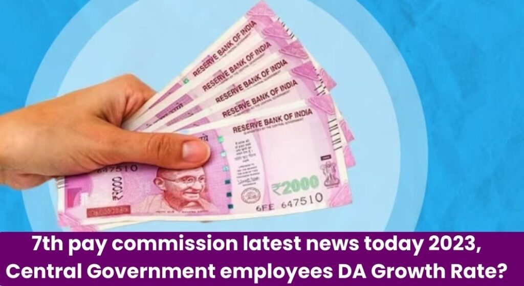 7th pay commission latest news today 2023