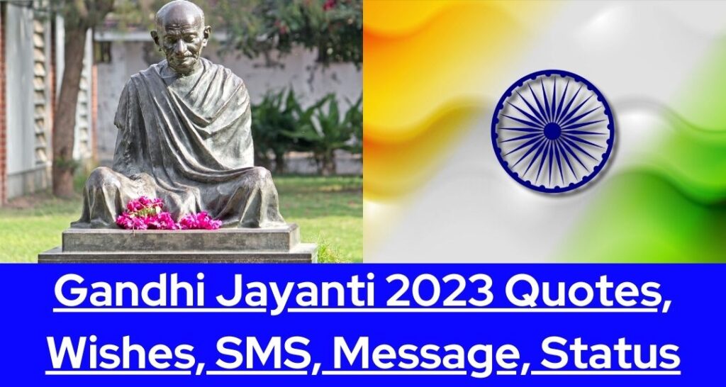 Gandhi Jayanti 2023 Quotes