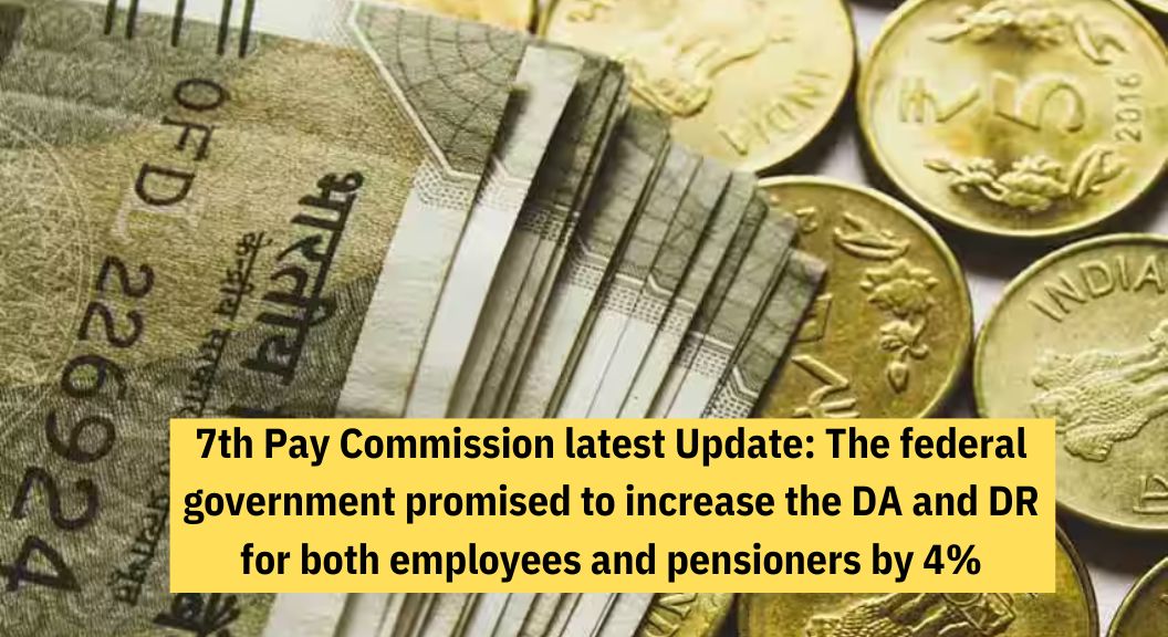 7th Pay Commission latest Update