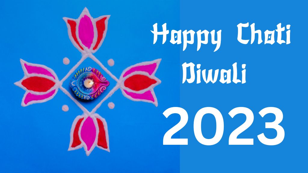 Happy Choti Diwali 2023
