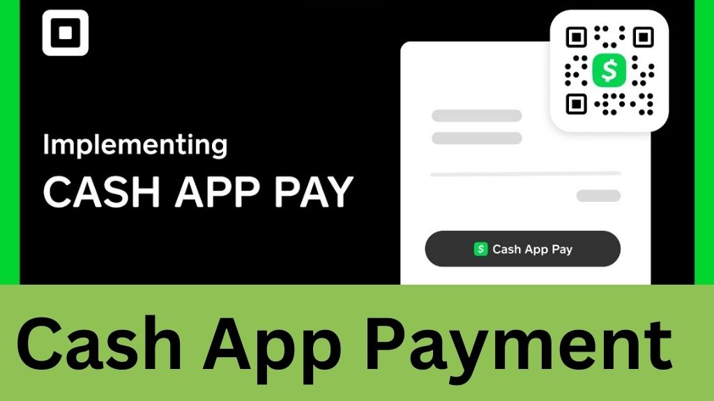 Cash App Payment