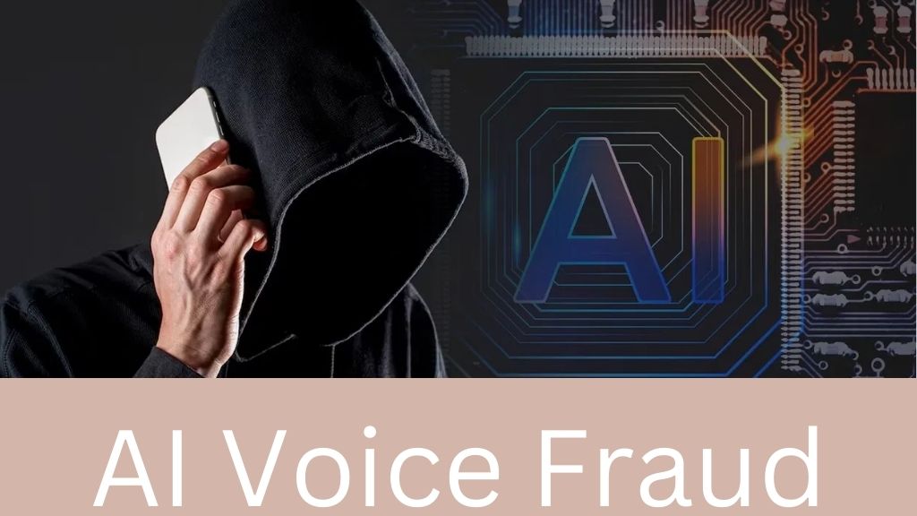 AI Voice Fraud