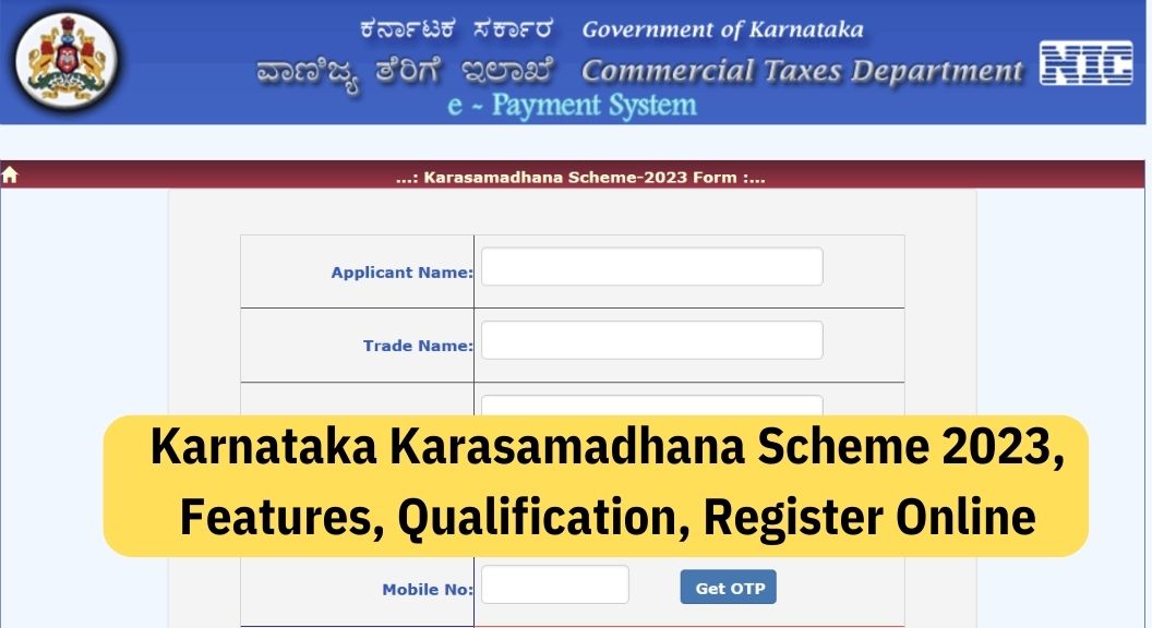 Karnataka Karasamadhana Scheme 2023